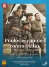 Pilotos espa&ntilde;oles contra Stalin